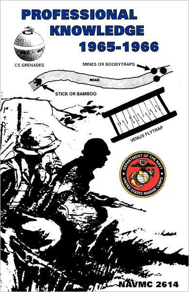 Cover for U.s. Marine Corps · Professional Knowledge Gained from Operational Experience in Vietnam, 1965-1966 (Paperback Bog) (2011)