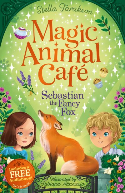 Cover for Stella Tarakson · Magic Animal Cafe: Sebastian the Fancy Fox - Magic Animal Cafe (Taschenbuch) (2023)