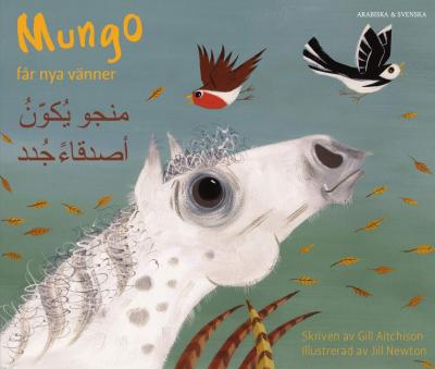 Cover for Gill Aitchison · Mungo får nya vänner (arabiska och svenska) (Paperback Book) (2019)