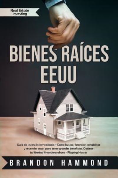 Cover for Brandon Hammond · Bienes Raices - Eeuu (Paperback Book) (2019)