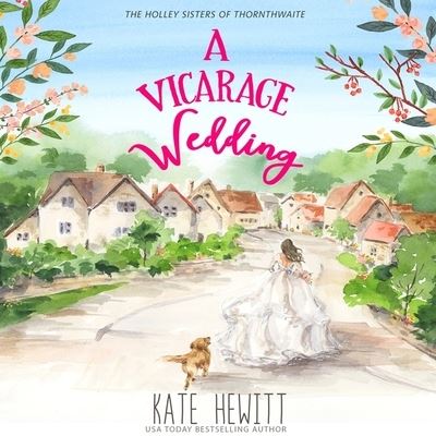 Cover for Kate Hewitt · A Vicarage Wedding Lib/E (CD) (2021)