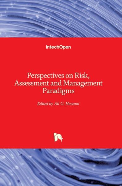 Cover for Ali G. Hessami · Perspectives on Risk, Assessment and Management Paradigms (Innbunden bok) (2019)