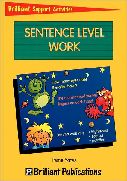 Sentence Level Work - Irene Yates - Books -  - 9781897675335 - September 1, 2001