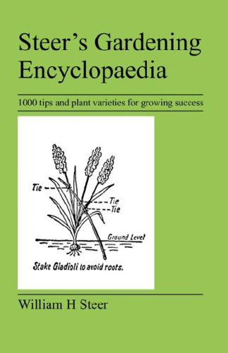 Cover for William H Steer · Steer's Gardening Encyclopaedia (Paperback Book) (2007)