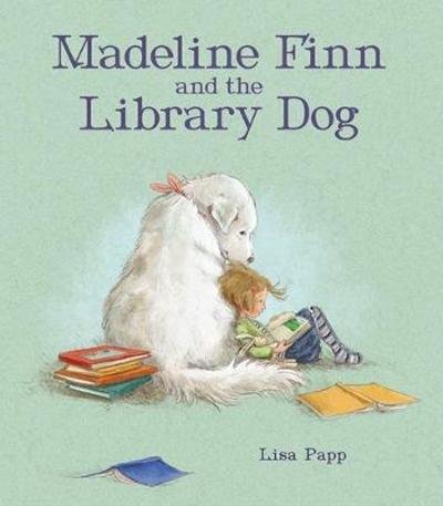 Cover for Lisa Papp · Madeline Finn and the Library Dog (Paperback Book) (2018)