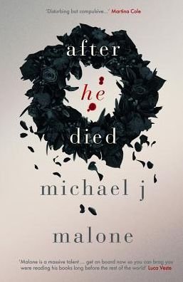 Cover for Michael J. Malone · After He Died (Taschenbuch) (2018)