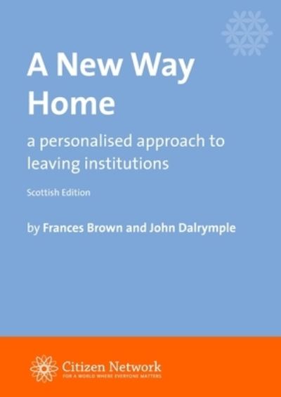 Cover for Frances Brown · A New Way Home (Paperback Book) (2021)