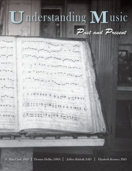 Cover for N Alan Clark · Understanding Music (Paperback Bog) (2015)