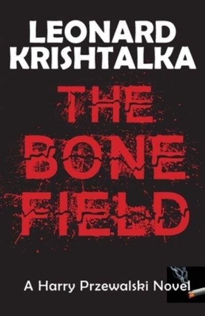 Cover for Leonard Krishtalka · The Bone Field (Paperback Book) (2019)