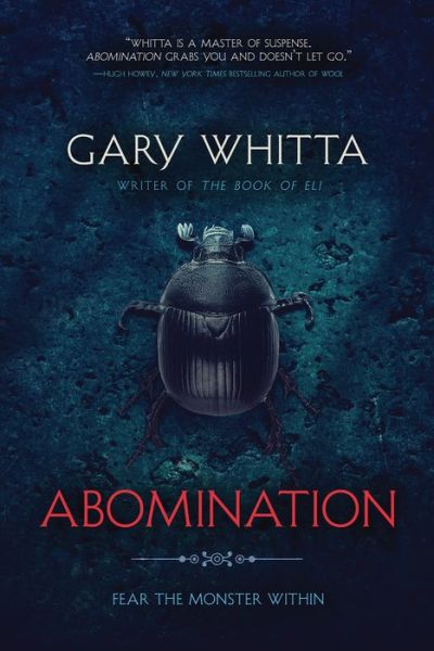 Abomination - Gary Whitta - Books - Inkshares - 9781941758335 - July 29, 2015