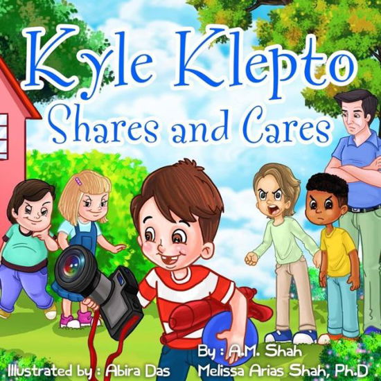 Cover for A M Shah · Kyle Klepto Shares and Cares (Pocketbok) (2016)