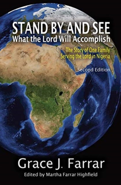 Cover for Grace J Farrar · Stand By and See What the Lord Will Accomplish (Taschenbuch) (2019)