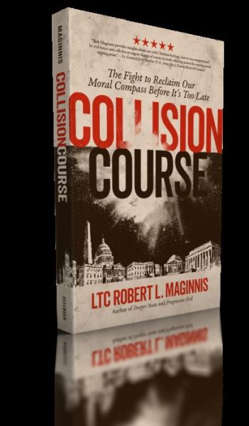 Collision Course - Robert L Maginnis - Książki - Defender - 9781948014335 - 15 lipca 2020