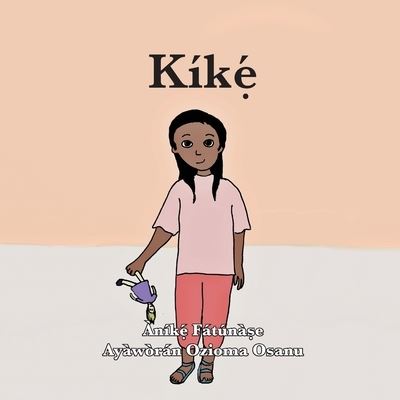 Kik?? - Anike Fatunase - Książki - Onwuemene Publishing Group, L.L.C. - 9781948960335 - 12 października 2019