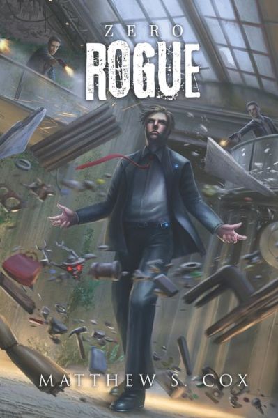 Cover for Matthew S Cox · Zero Rogue (Paperback Book) (2020)