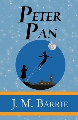 Cover for James Matthew Barrie · Peter Pan - the Original 1911 Classic (Illustrated) (Reader's Library Classics) (Pocketbok) (2022)
