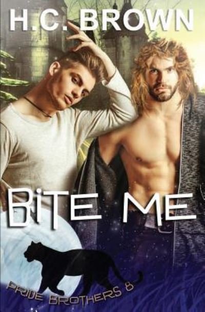 Cover for H C Brown · Bite Me (Paperback Book) (2017)