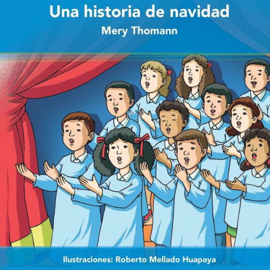 Cover for Mery Thomann Munoz · Una Historia de Navidad (Paperback Book) (2017)