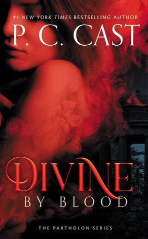 Cover for P. C. Cast · Divine by Blood: The Partholon Series, book 3 (Paperback Book) (2019)