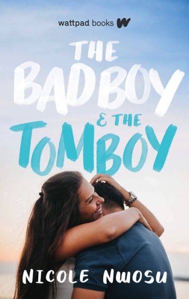 Cover for Nicole Nwosu · The Bad Boy and the Tomboy (Paperback Book) (2020)