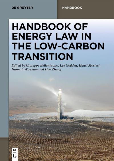 Cover for Giuseppe Bellantuono · Handbook of Energy Law in the Low-Carbon Transition (Book) (2023)