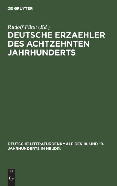 Cover for Rudolf Frst · Deutsche Erzaehler des Achtzehnten Jahrhunderts (N/A) (1901)