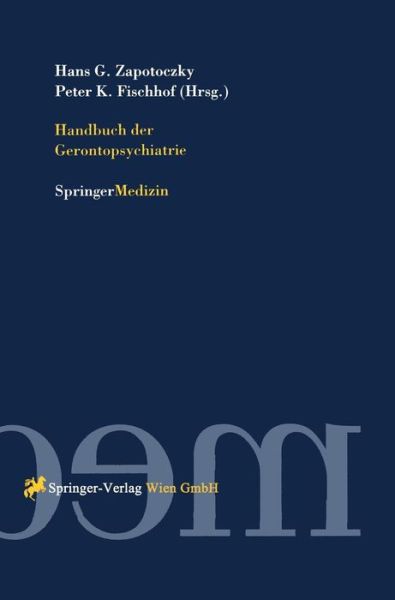 Cover for Hans Georg Zapotoczky · Handbuch Der Gerontopsychiatrie (Book) [1996 edition] (1996)