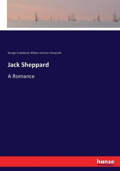 Cover for Cruikshank · Jack Sheppard (Bog) (2017)
