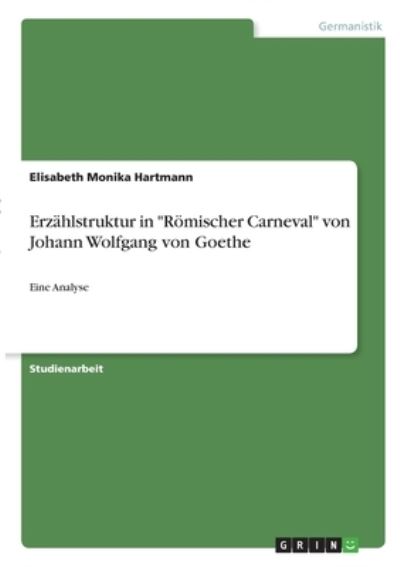 Cover for Hartmann · Erzählstruktur in &quot;Römischer C (N/A)