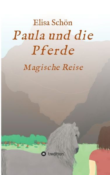 Cover for Schön · Paula und die Pferde (Bok) (2020)