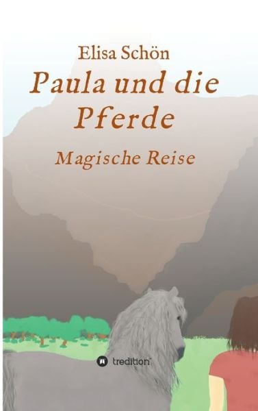 Cover for Schön · Paula und die Pferde (Bok) (2020)