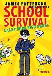 Cover for Patterson · School Survival - Lasst mich (Bok)