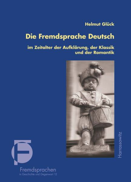 Cover for Glück · Die Fremdsprache Deutsch im Zeita (Book) (2013)