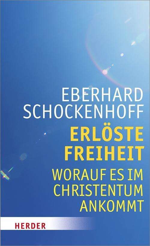 Cover for Schockenhoff · Erlöste Freiheit - Worauf (Book)