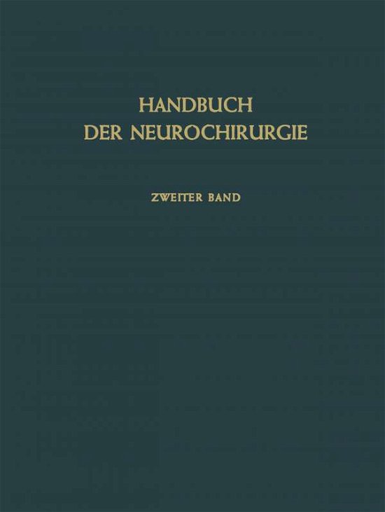 Cover for Erik Lindgren · Roentgenologie Einschliesslich Kontrastmethoden - Handbuch Der Neurochirurgie. (Paperback Book) [Softcover Reprint of the Original 1st 1954 edition] (2012)