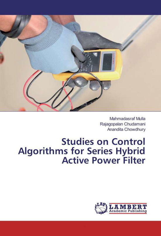 Cover for Mulla · Studies on Control Algorithms for (Book)