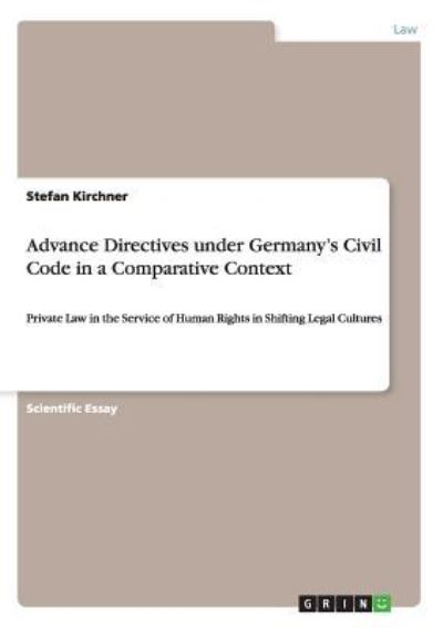 Cover for Kirchner · Advance Directives under Germa (Book)