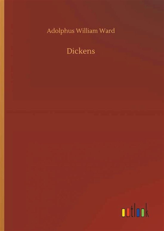 Dickens - Ward - Bücher -  - 9783732642335 - 5. April 2018