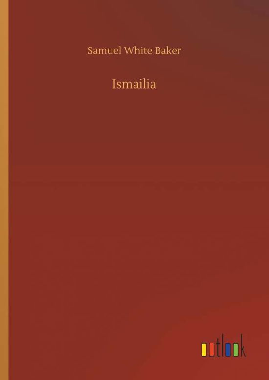 Cover for Baker · Ismailia (Book) (2019)