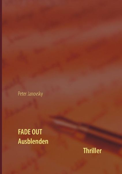 Cover for Peter Janovsky · Fade Out: Ausblenden (Paperback Book) (2019)