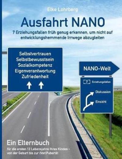Cover for Lohrberg · Ausfahrt NANO - 7 Erziehungsfa (Bog) (2018)