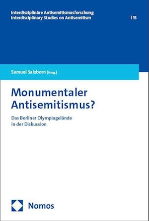 Cover for Samuel Salzborn · Monumentaler Antisemitismus? (Book) (2024)