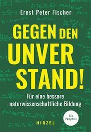 Cover for Ernst-Peter Fischer · Wider den Unverstand (Paperback Book) (2022)