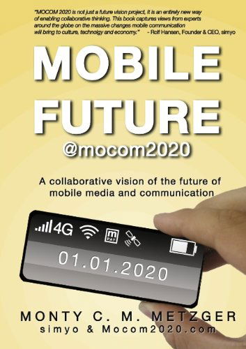 Cover for Monty C. M. Metzger · Mobile Future @mocom2020 (Paperback Book) (2009)