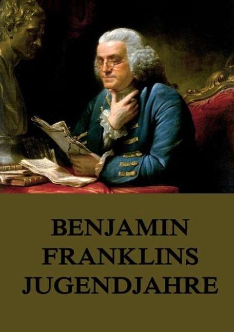Cover for Franklin · Benjamin Franklins Jugendjahre (Buch)