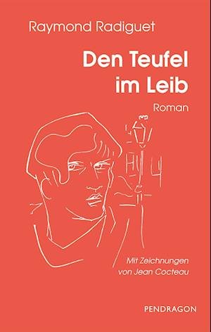 Cover for Raymond Radiguet · Den Teufel im Leib (Buch) (2023)