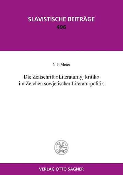 Cover for Meier Nils Meier · Die Zeitschrift &quot;Literaturnyj kritik&quot; im Zeichen sowjetischer Literaturpolitik (Paperback Book) (2014)