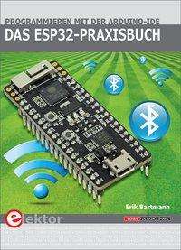 Cover for Bartmann · Das ESP32-Praxisbuch (Book)