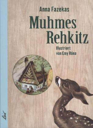Cover for Fazekas · Muhmes Rehkitz (Book)