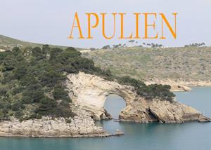Cover for Sabine Weiss · Apulien - Ein kleiner Bildband (Paperback Book) (2013)